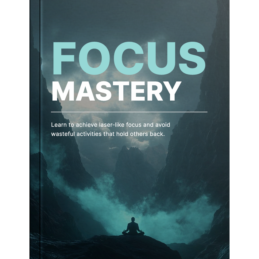 Focus Mastery