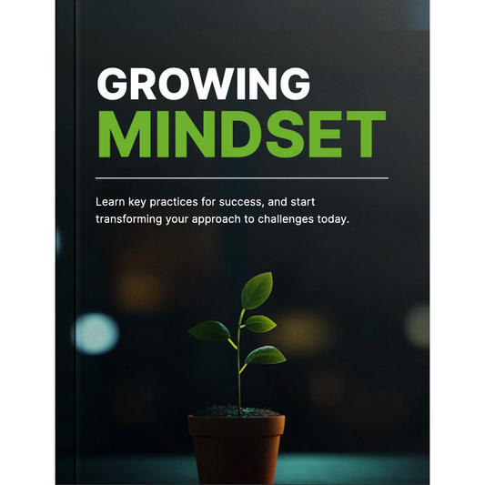 Growing Mindset