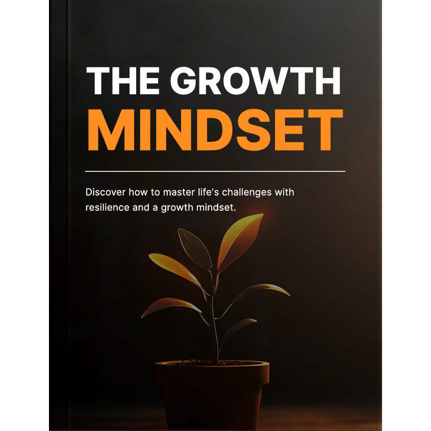 The Growth Mindset