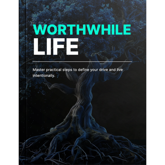 Worthwhile Life